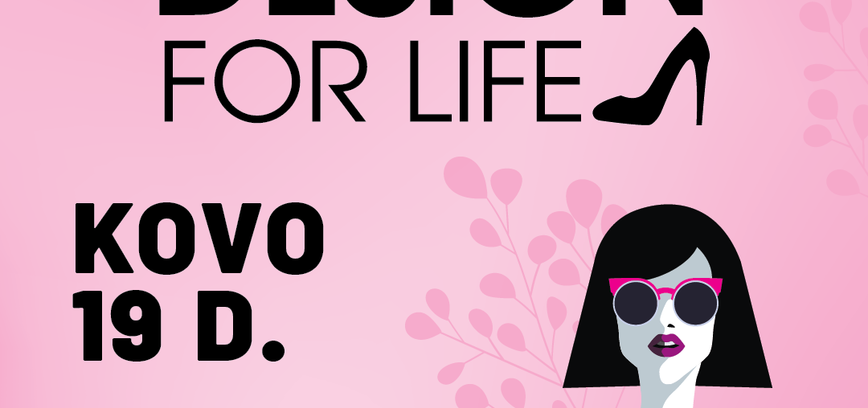 Mados ir grožio mugė „Design for life“