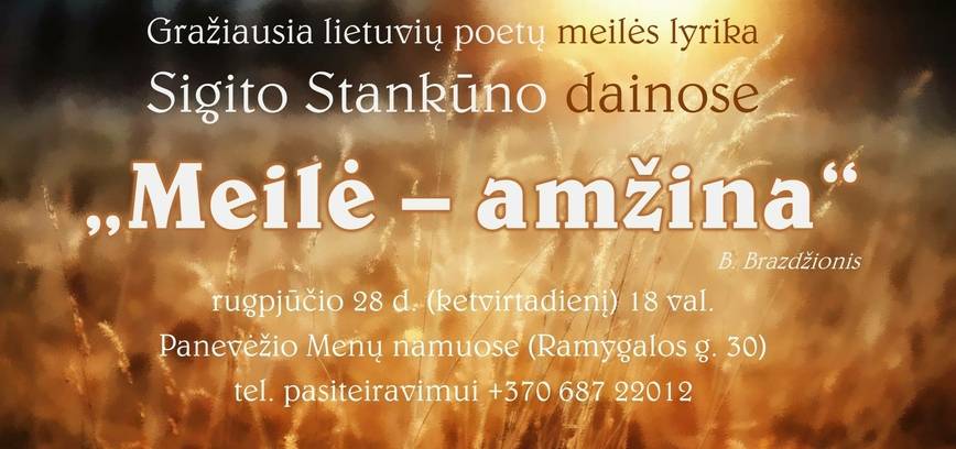 Sigito Stankūno autorinių dainų vakaras „Meilė – amžina“