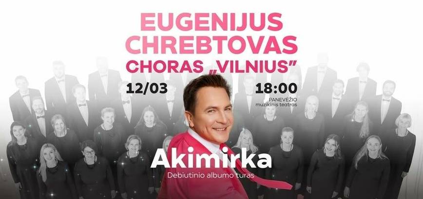 Eugenijaus Chrebtovo debiutinio albumo „AKIMIRKA“ pristatymo turas