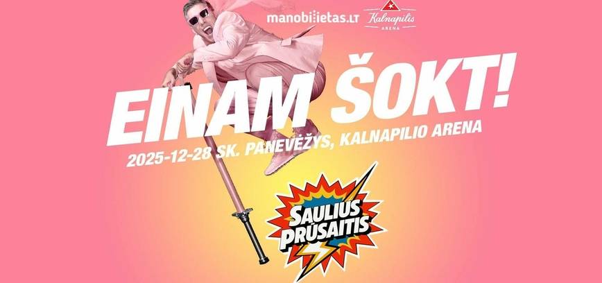 Saulius Prūsaitis „Einam šokt“