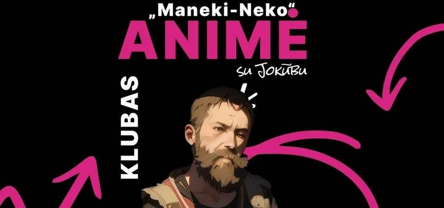 Animė klubas „Maneki Neko“ 