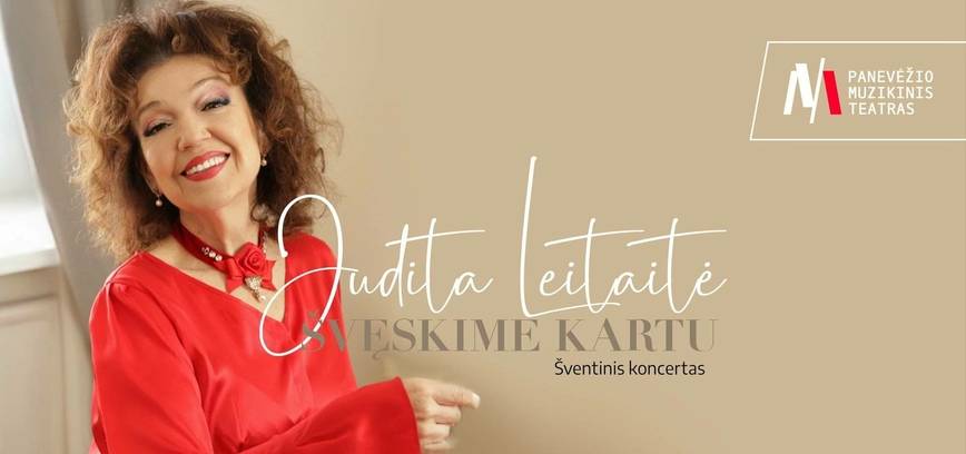 Koncertas „Švęskime kartu su Judita Leitaite“