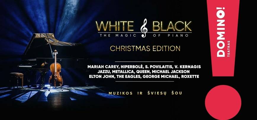  Muzikos ir šviesų šou „WHITE & BLACK“