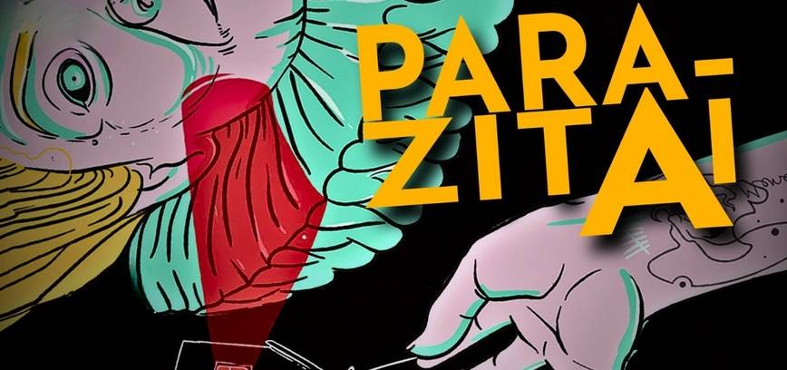 Spektaklis „Parazitai“ (rež. T. Montrimas“