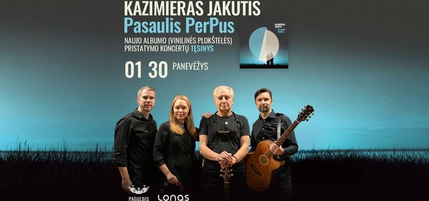 Kazimiero Jakučio „Pasaulis PerPus“ albumo pristatymo koncertas