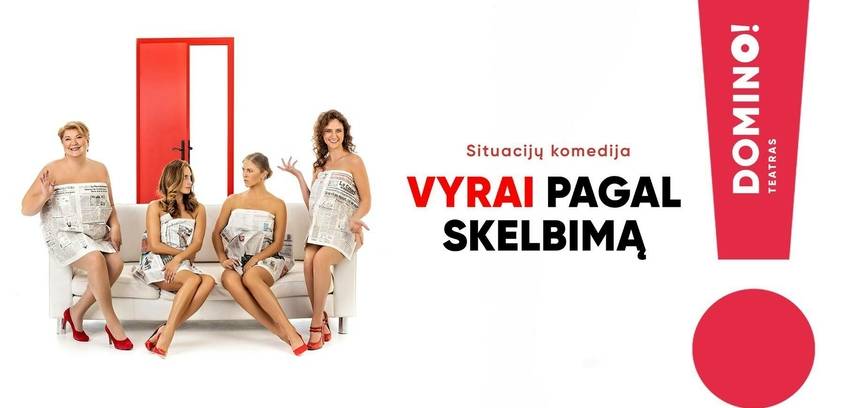 Situacijų komedija „Vyrai pagal selbimą“ (rež. D. Kazlauskas)