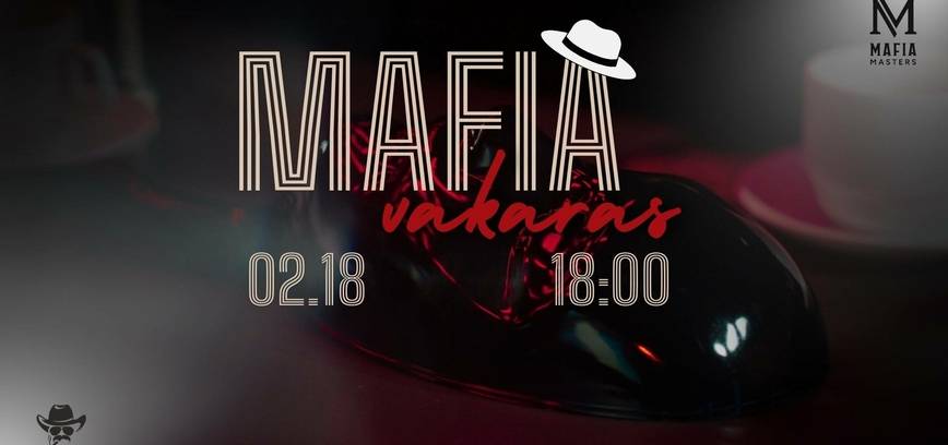 „Mafia“ vakaras