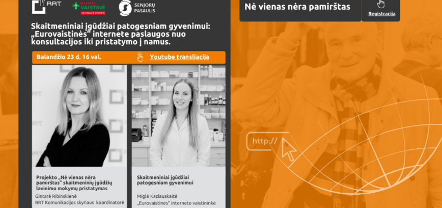 Nuotolinė paskaita „Skaitmeniniai įgūdžiai patogesniam gyvenimui: „Eurovaistinės“ internete paslaugos nuo konsultacijos iki pristatymo į namus“