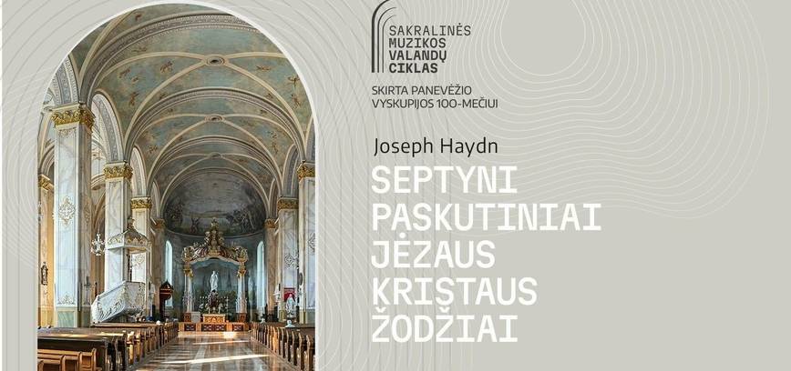 Koncertas „Septyni paskutiniai Jėzaus Kristaus žodžiai“