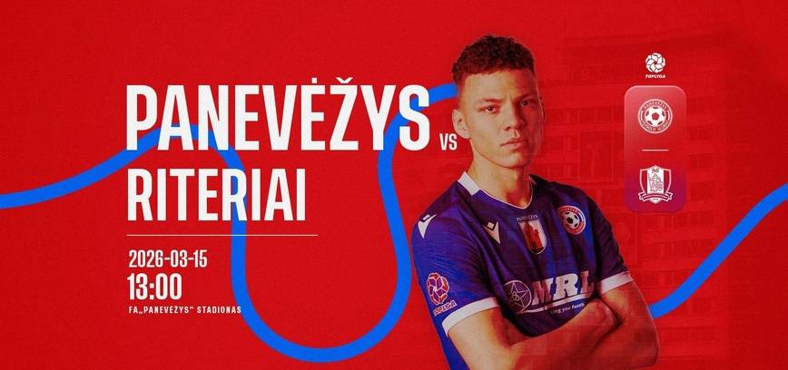 TOPLYGOS rungtynės: FK „Panevėžys“ – FK – „Riteriai“