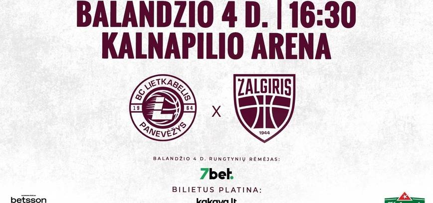 LKL rungtynės: Panevėžio „Lietkabelis“ – Kauno „Žalgiris“