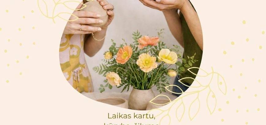 Keramikos dirbtuvės „Kūryba iš molio ir Gėlės“