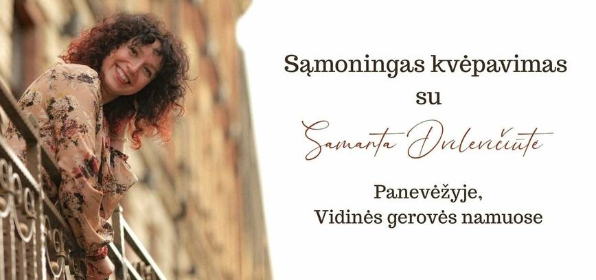 Sąmoningas kvėpavimas su Samanta