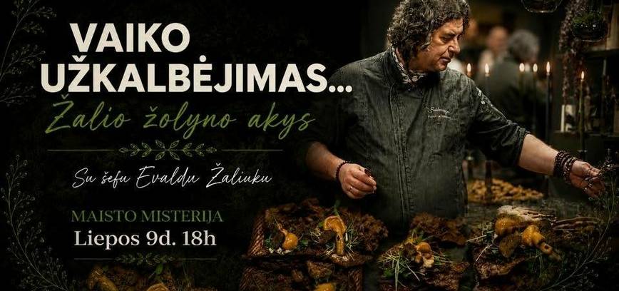 Maisto misterija su virtuvės šefų Evaldu Žaliuku