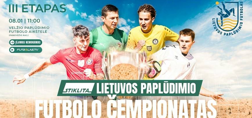 2026-ųjų STIKLITA Lietuvos paplūdimio futbolo čempionatas | III etapas