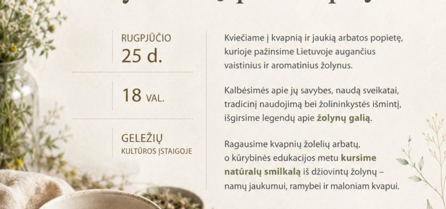 Arbatos popietė „Vasaros žolynėlių paslaptys“