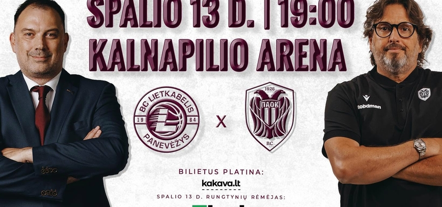 Europos taurės rungtynės: Panevėžys „Lietkabelis“ – Salonikų „PAOK“