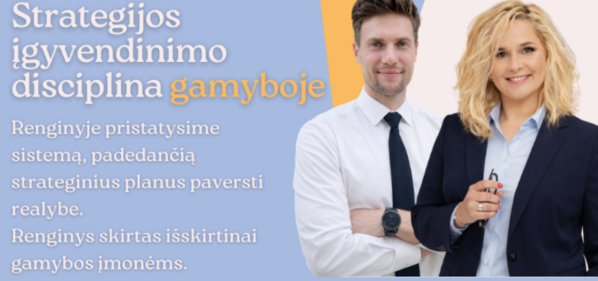 Strategijos įgyvendinimo disciplina gamyboje