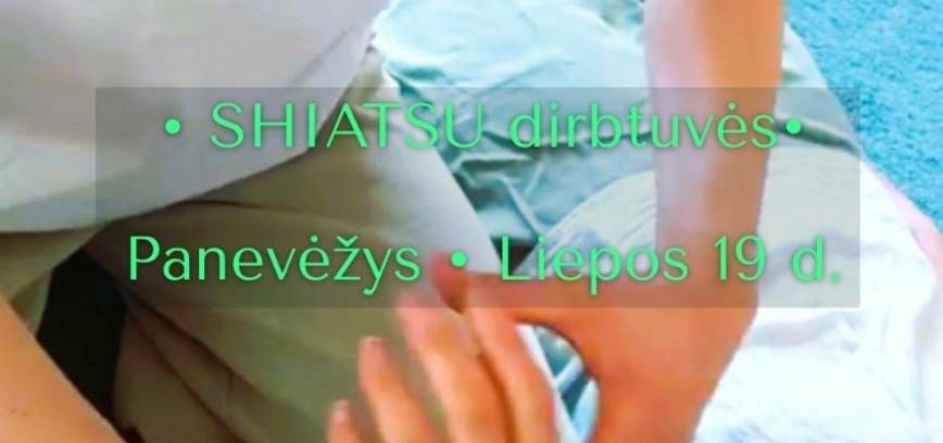Shiatsu masažo dirbtuvės