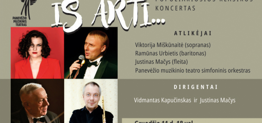 Populiariosios klasikos koncertas „Iš arti