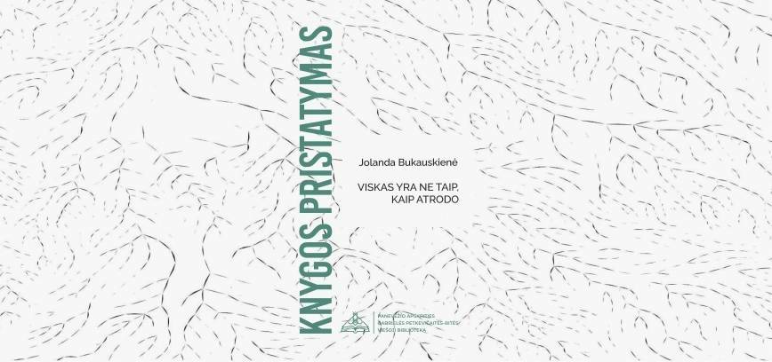 Jolandos Bukauskienės poezijos knygos pristatymas