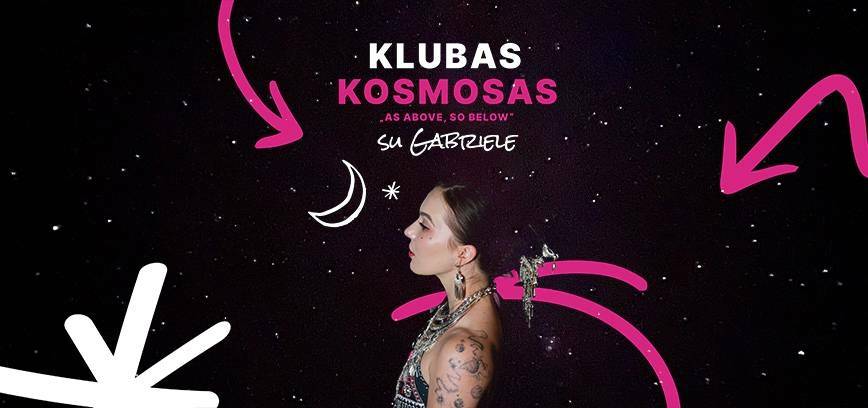 Klubas AS ABOVE, SO BELOW – „Kosmosas‘‘