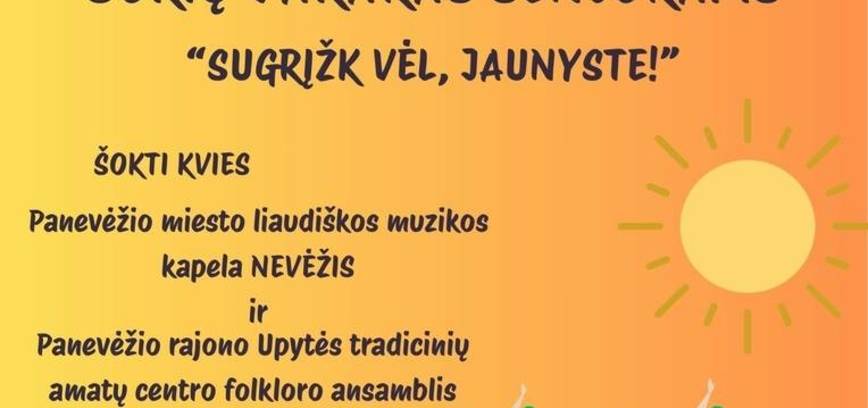 Šokių vakaras senjorams „Sugrįšk vėl, jaunyste!“