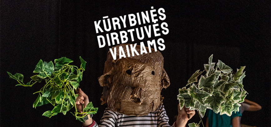 Kūrybinės dirbtuvės teatre „Menas“