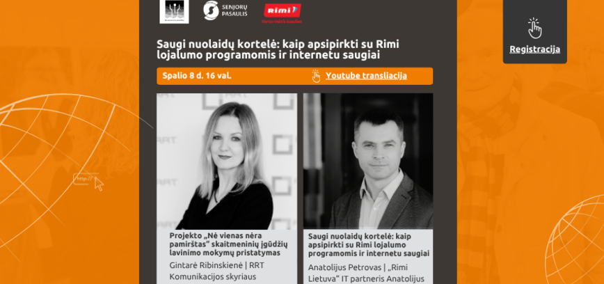 Nuotolinė paskaita „Saugi nuolaidų kortelė: kaip apsipirkti su Rimi lojalumo programomis ir internetu saugiai“