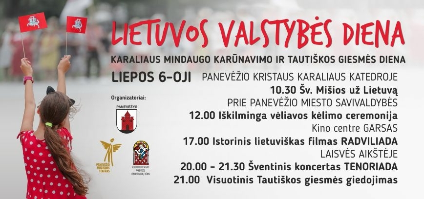 Liepos 6-oji - LIETUVOS VALSTYBĖS DIENA