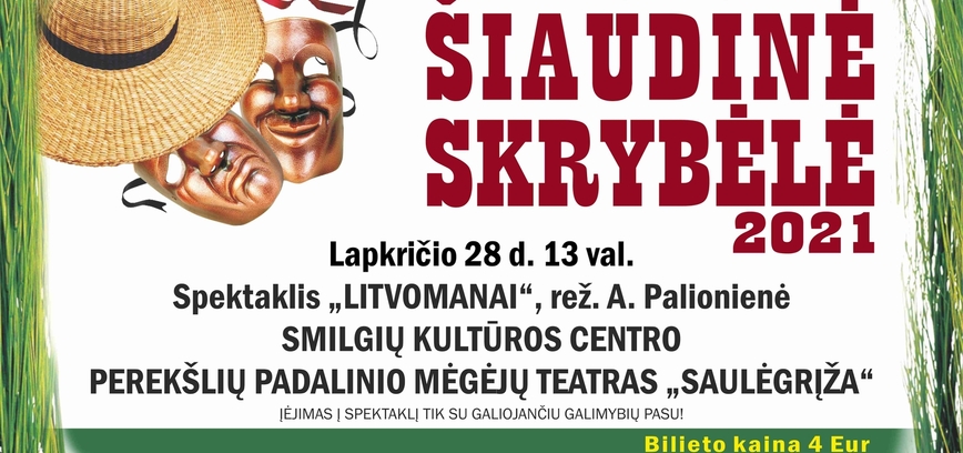 Spektaklis „Litvomanai“