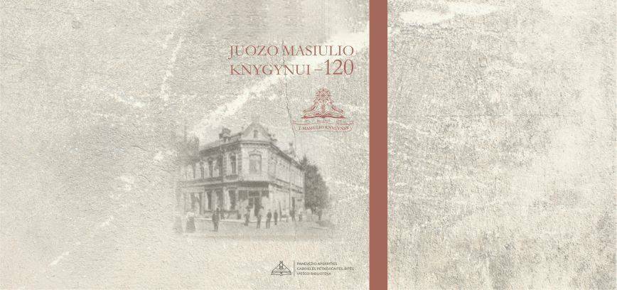 Paroda „Iš kartos į kartą: Juozo Masiulio knygynui – 120“ 