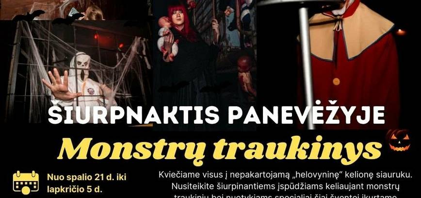 „Monstrų traukinys“ Panevėžyje