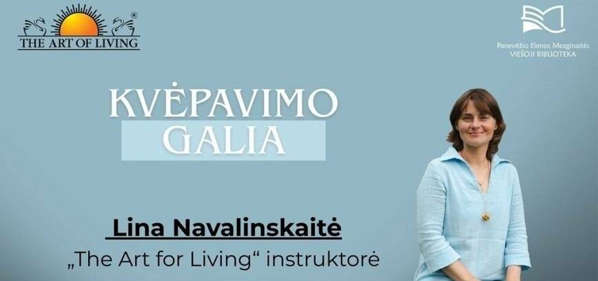 Įvadinis užsiėmimas apie kvėpavimo galią.