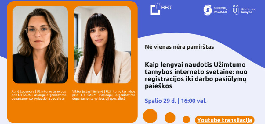 Nuotolinė paskaita „Kaip lengvai naudotis Užimtumo tarnybos interneto svetaine: nuo registracijos iki darbo pasiūlymų paieškos“