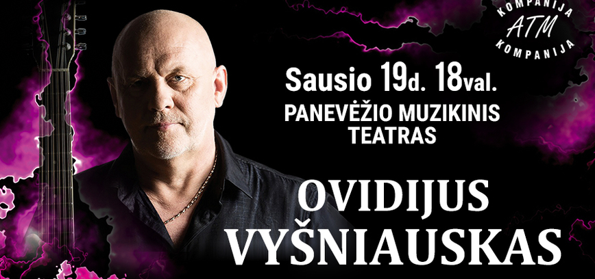 Ovidijaus Vyšniausko koncertas