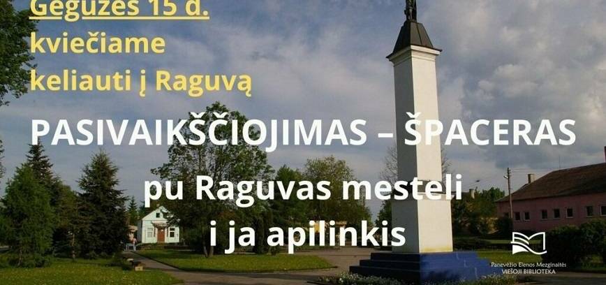 Ekskursija į Raguvos miestelį
