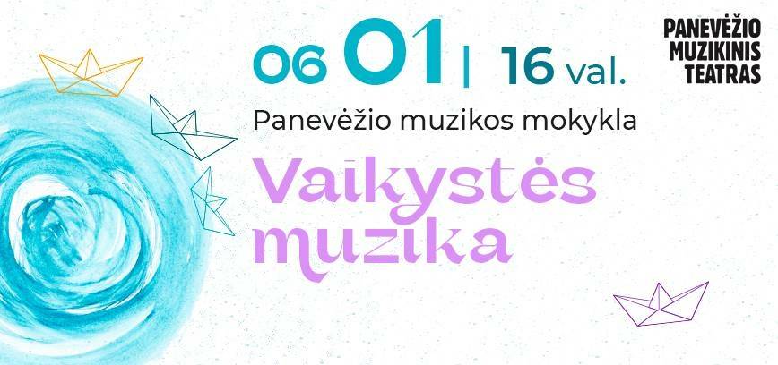 Festivalis „Už muziką ir vaikystę“ | VAIKYSTĖS MUZIKA