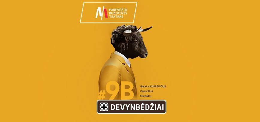PMT | miuziklas DEVYNBĖDŽIAI