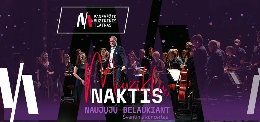 PMT | Šventinis koncertas MIUZIKLŲ NAKTIS. NAUJŲJŲ BELAUKIANT