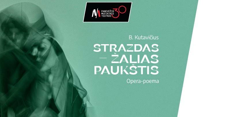 PMT | opera-poema STRAZDAS - ŽALIAS PAUKŠTIS