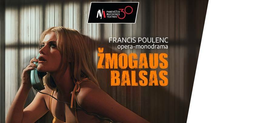 PMT | opera-monodrama ŽMOGAUS BALSAS