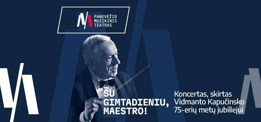 PMT | Koncertas SU GIMTADIENIU, MAESTRO!