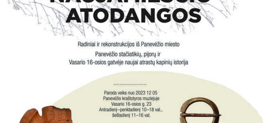 Parodos „Pamirštas Panevėžys. Naujamiesčio atodangos“ atidarymas