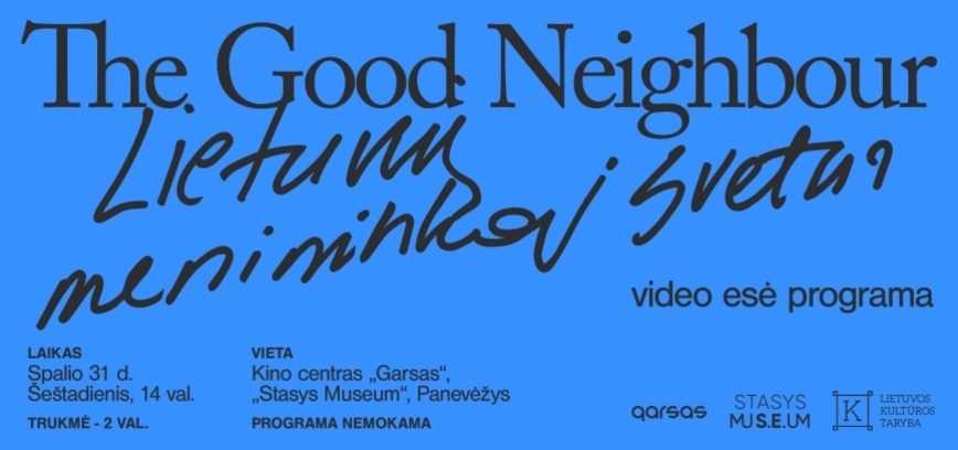 „The Good Neighbour“ atvyksta į Panevėžį: kino ekrane – daugiau nei dešimtmetį kauptos diasporos menininkų istorijos