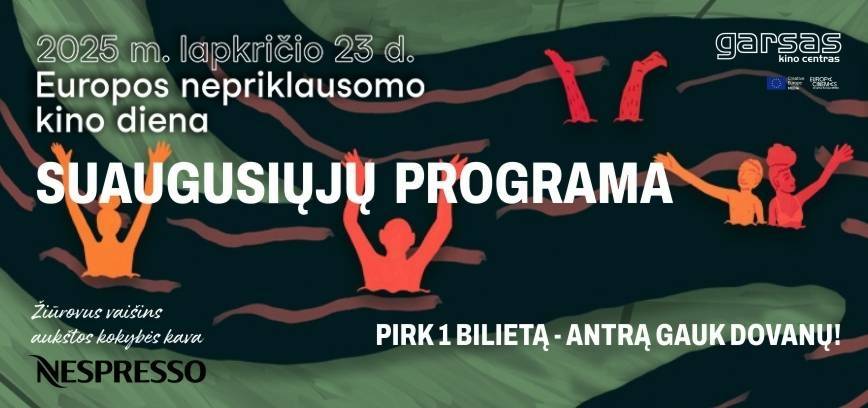 Europos kino diena. Suaugusiųjų programa + kavos degustacija