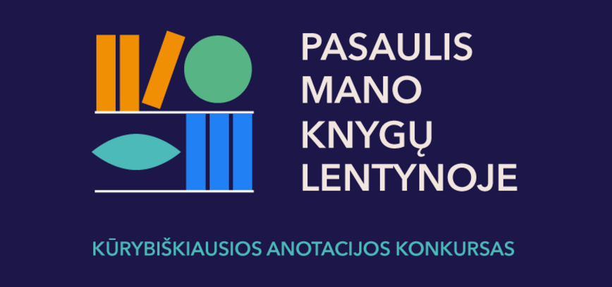 Kūrybiškiausios anotacijos konkursas „Pasaulis mano knygų lentynoje“