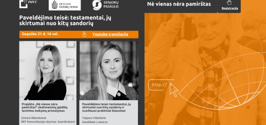Nuotolinė paskaita „Paveldėjimo teisė: testamentai, jų skirtumai nuo kitų sandorių ir svarbiausi praktiniai klausimai“