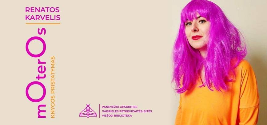 Moterystė pagal Renatą Karvelis