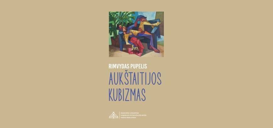  Rimvydo Pupelio (MUTA) tapybos paroda „Aukštaitijos kubizmas“